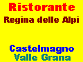 Ristorante Regina delle Alpi  Castelmagno