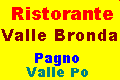 Ristorante Valle Bronda - Pagno