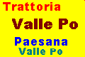 Trattoria Valle Po - Paesana