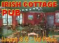 Irish Cottage PUB- Luserna S.G.