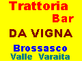 Trattoria Bar DA VIGNA Brossasco