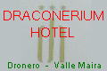 DRACONERIUM Hotel Dronero