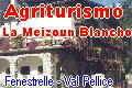 Agriturismo La Meizoun Blancho - Fenestrelle